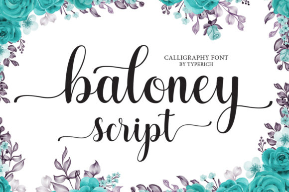 Baloney Script: A Sweet Calligraphy Typeface for Modern Projects