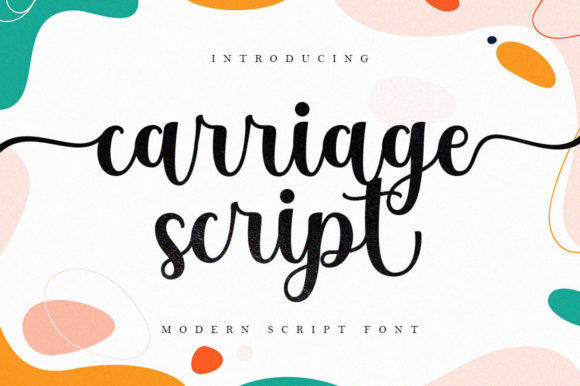 Carriage Script: The Elegant Script Font for Timeless Design